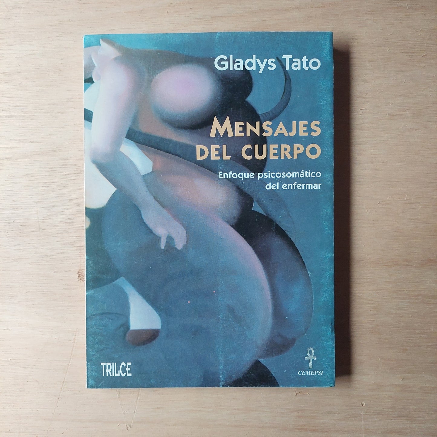 Mensajes del cuerpo - Gladys Tato