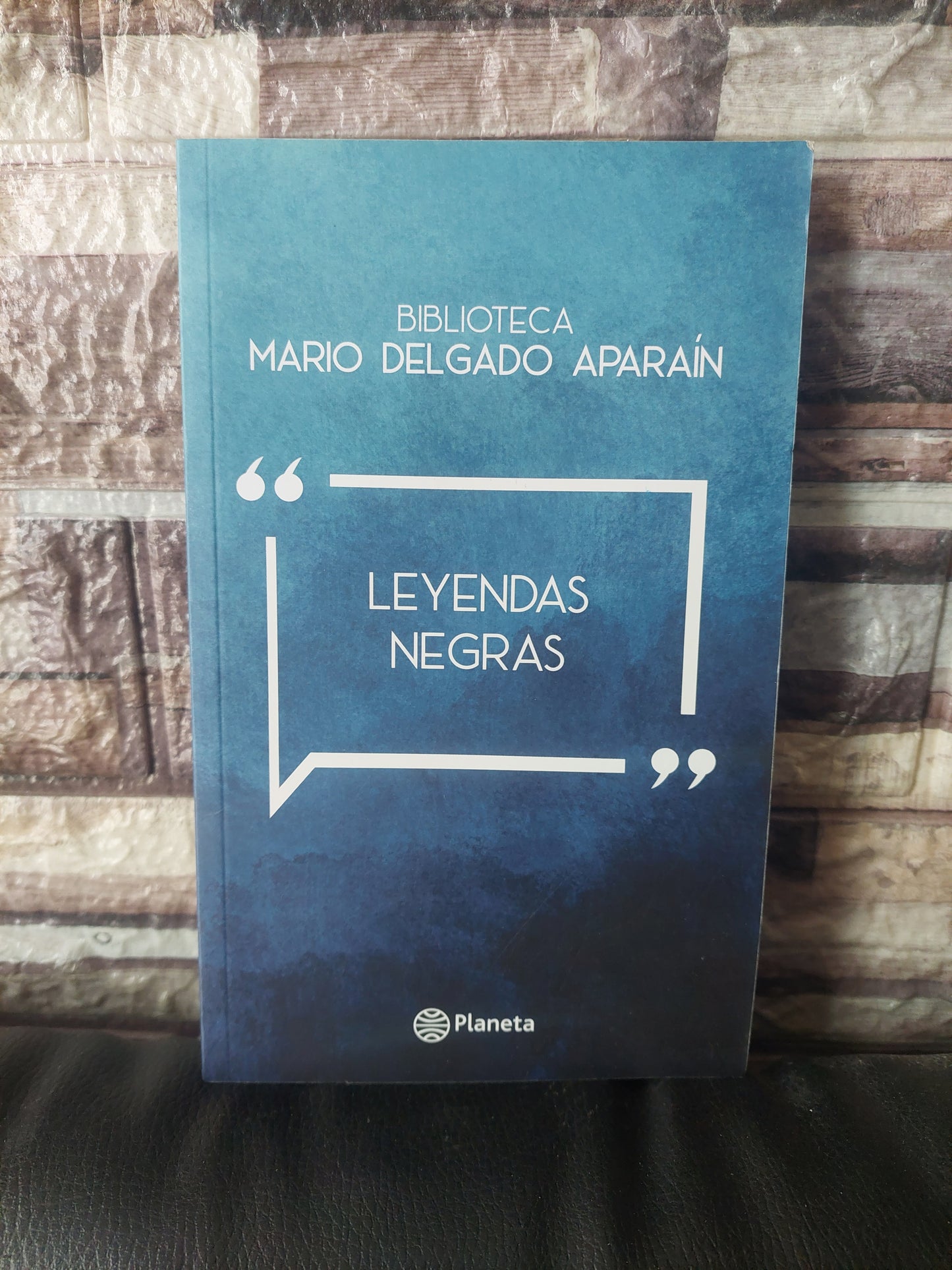 Leyendas negras - Mario Delgado Aparain