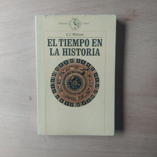 El tiempo en la historia - G. J. Whitrow