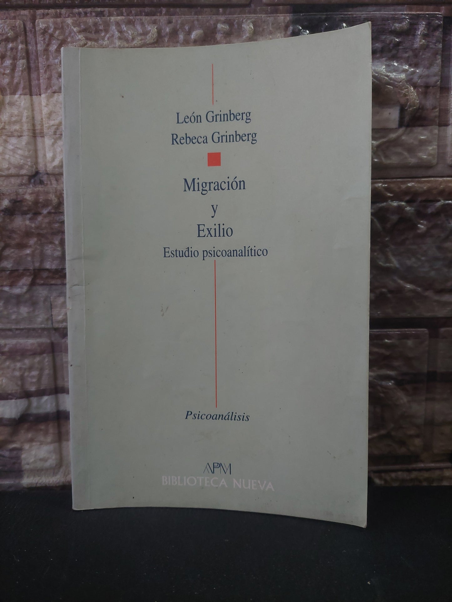 Migración y exilio. Estudio psicoanalitico - León y Rebeca Grinberg