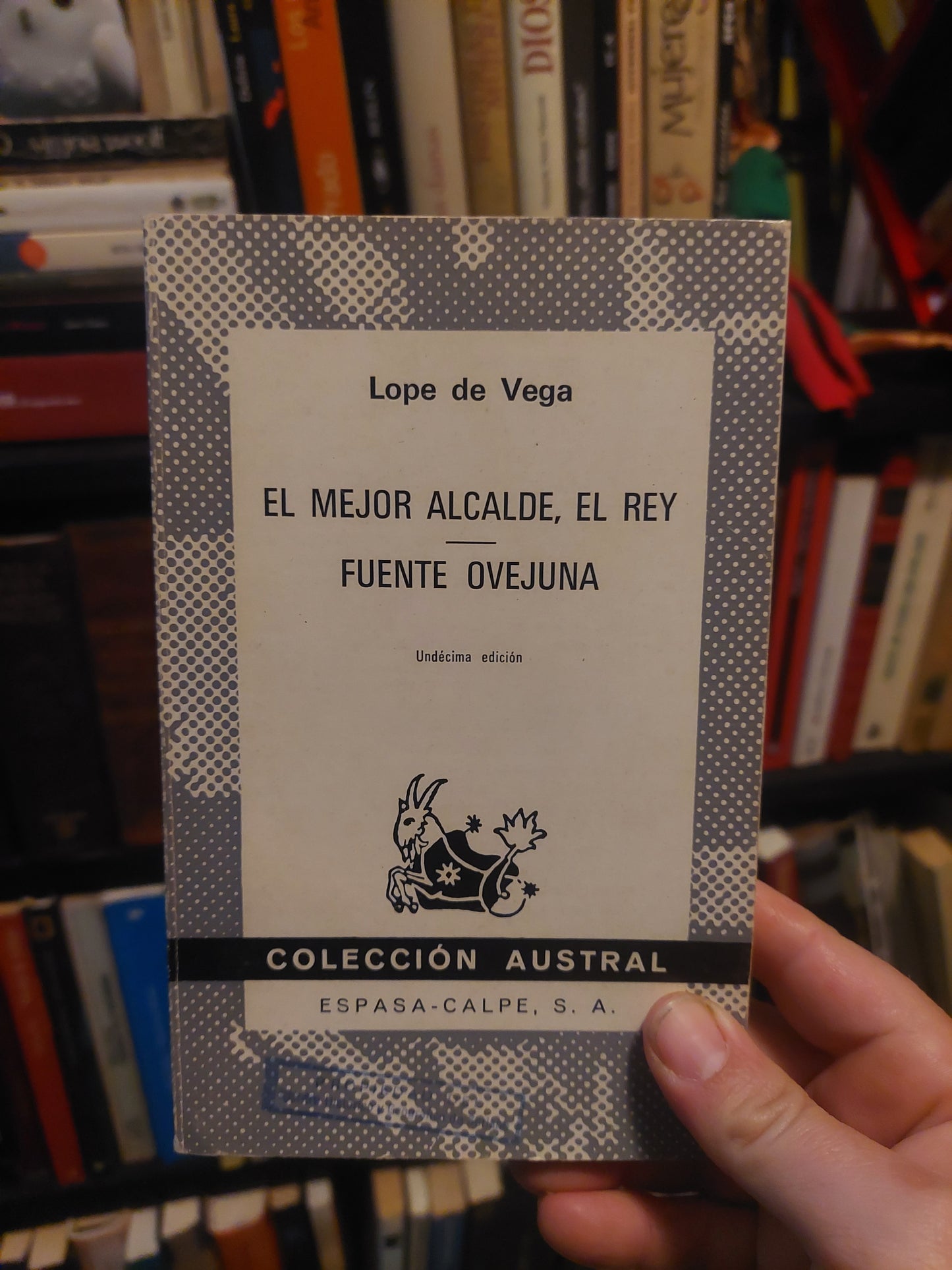El mejor alcalde, el rey/Fuente ovejuna - Lope de Vega