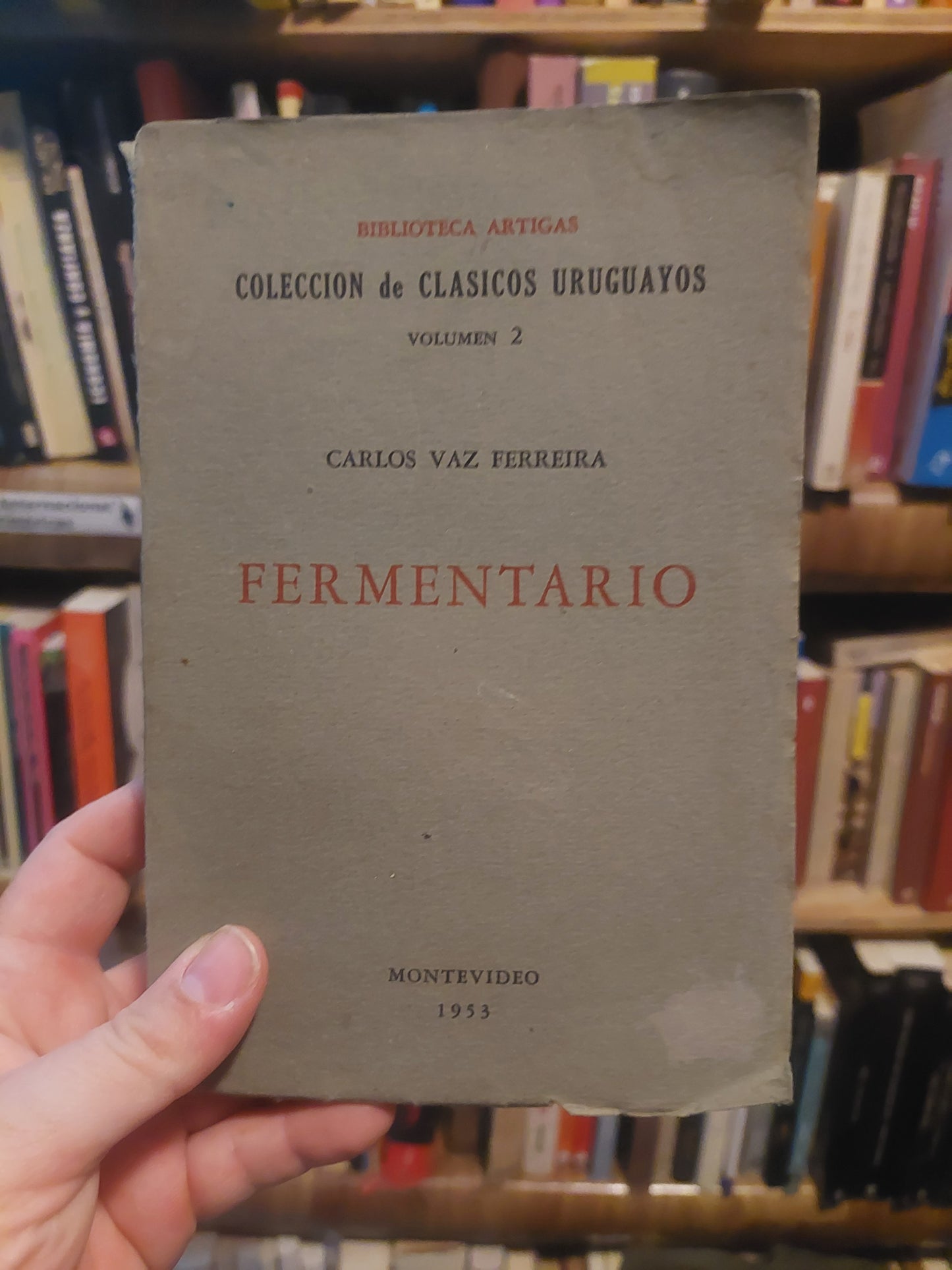 Fermentario - Carlos Vaz Ferreira
