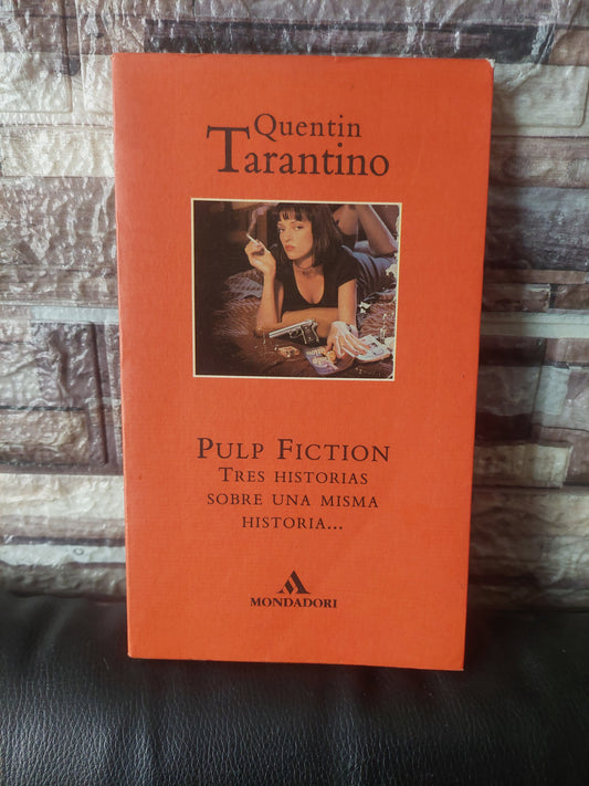 Pulp fiction. Tres historias sobre una misma historia - Quentin Tarantino