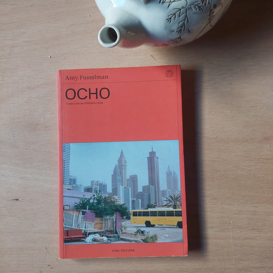 Ocho - Amy Fusselman