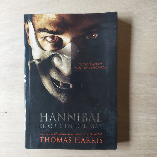 Hannibal. El origen del mal - Thomas Harris