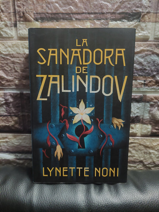 La sanadora de Zalindov - Lynette Noni (como nuevo)