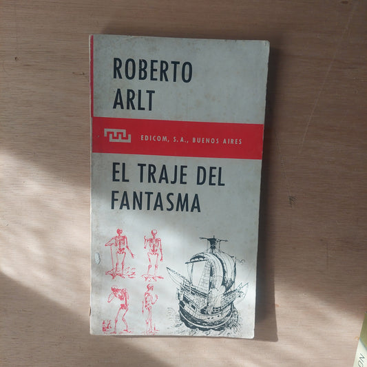 El traje del fantasma - Roberto Arlt