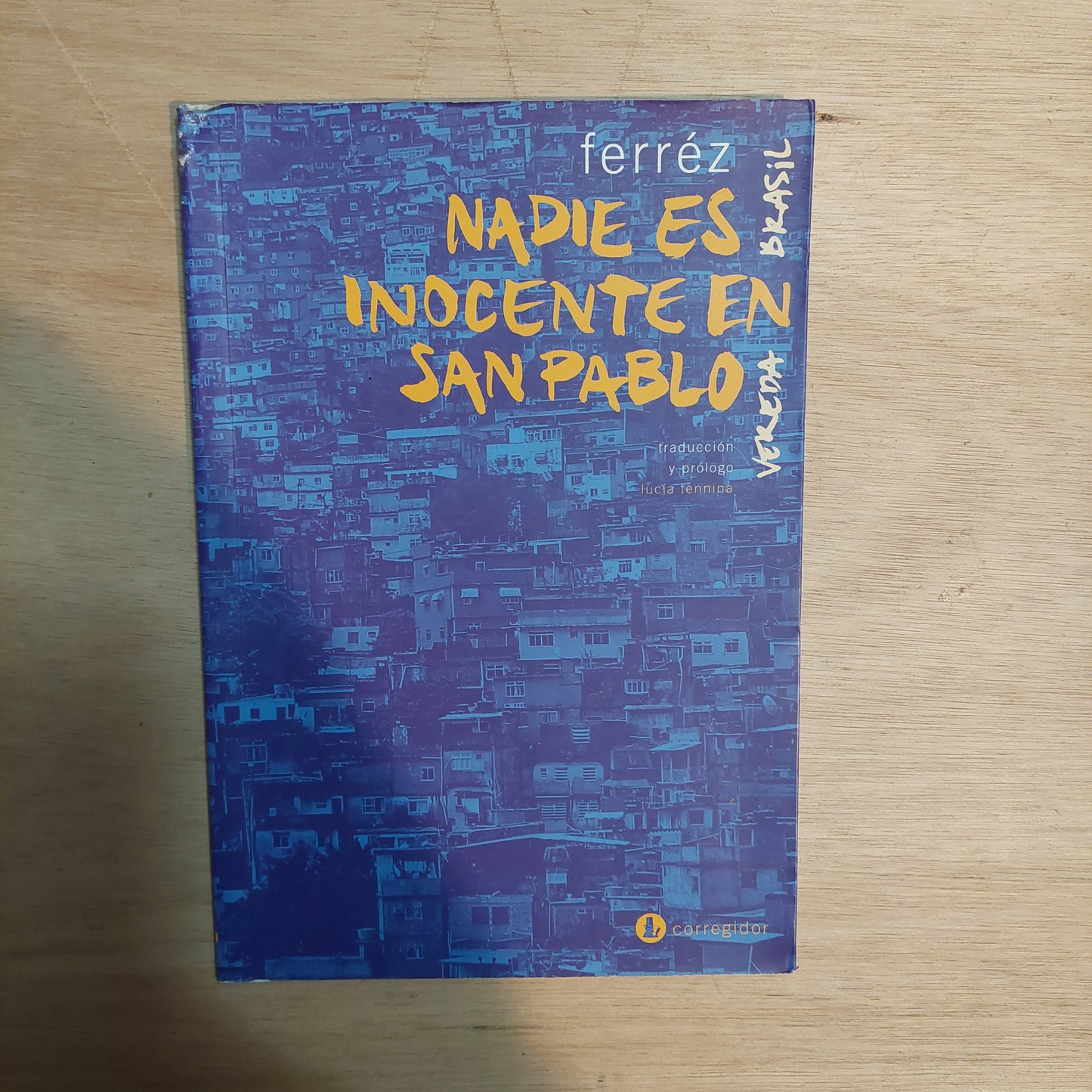 Nadie es inocente en San Pablo - Ferréz