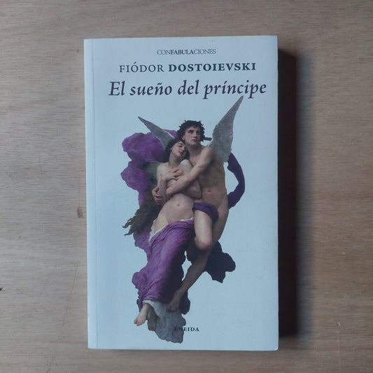 El sueño del príncipe - Dostoievski (nuevo)