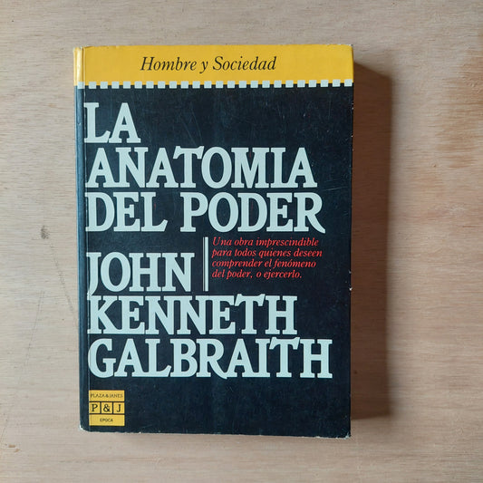 La anatomía del poder - John Kenneth Galbraith