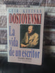 Dostoievski. La vida de un escritor - Geir Kjetsaa