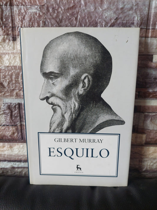 Esquilo - Gilbert Murray