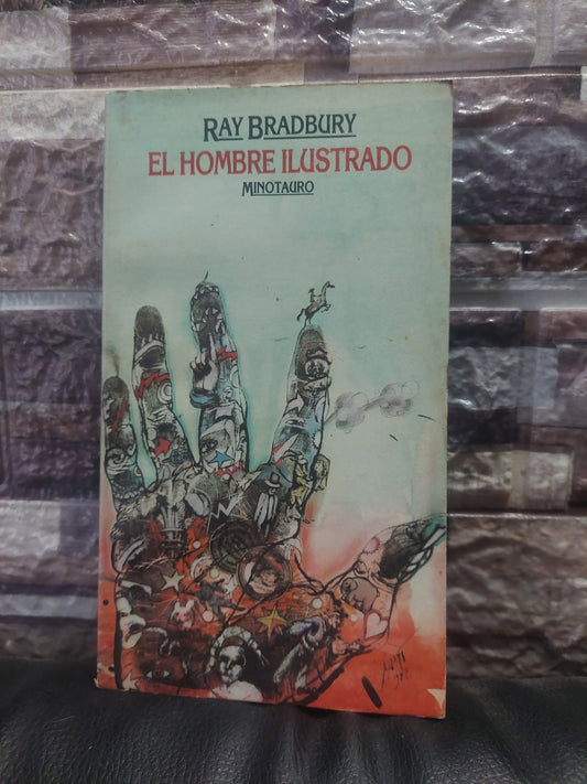 El hombre ilustrado - Ray Bradbury