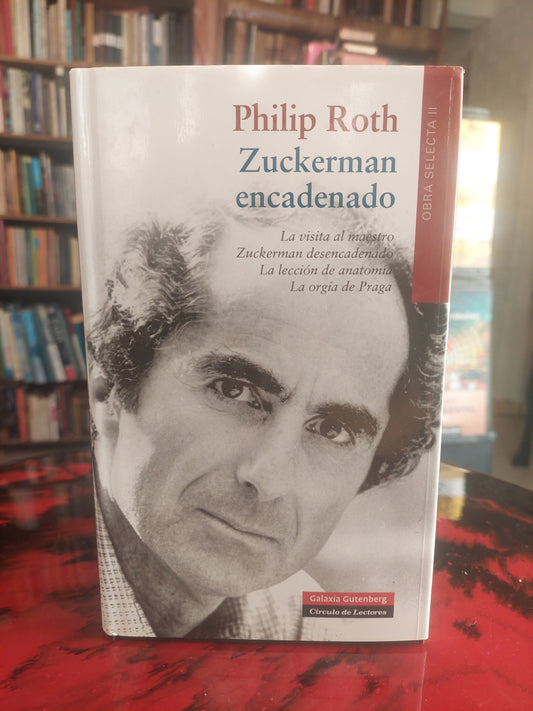 Zuckerman encadenado - Philip Roth