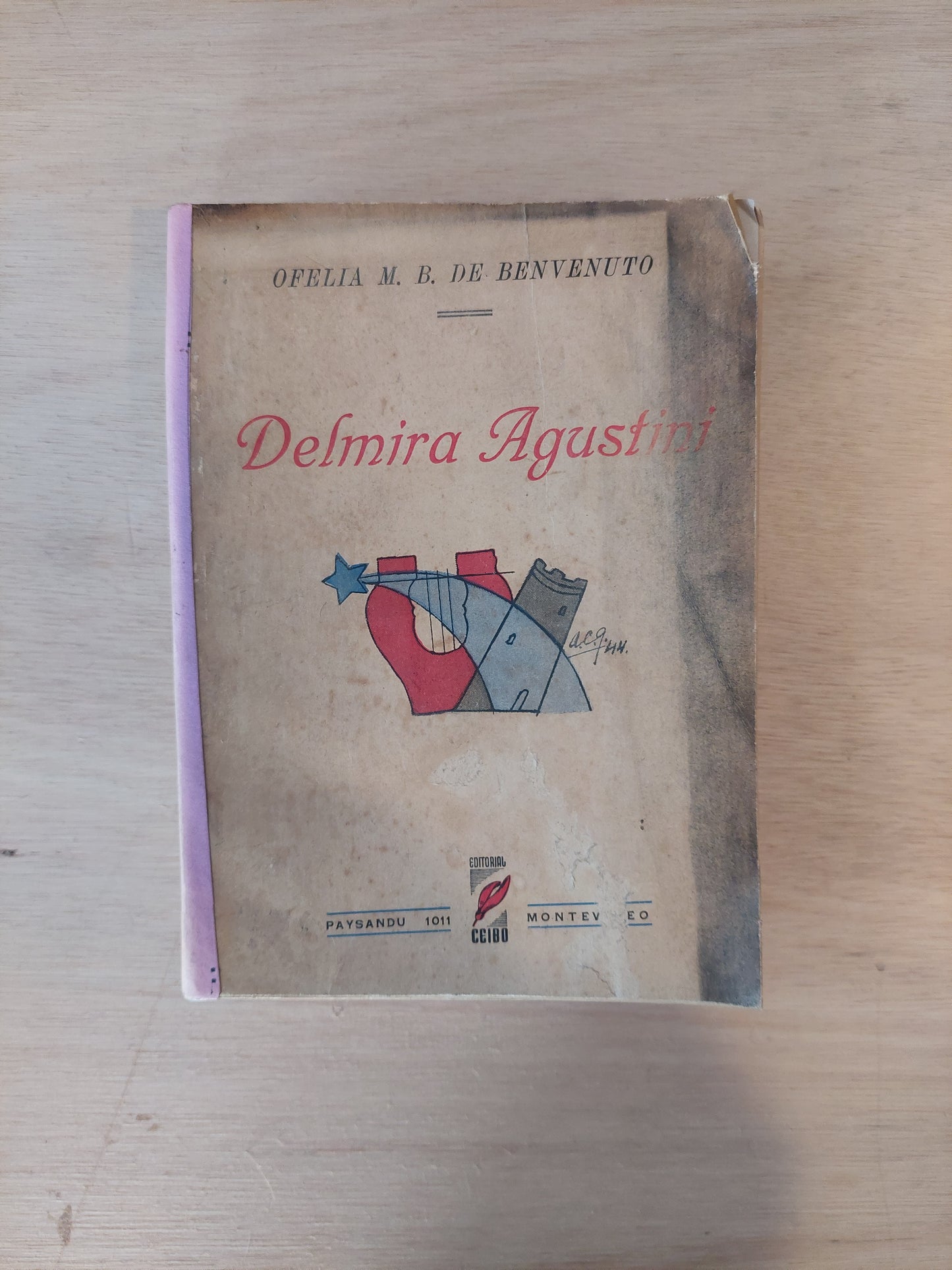 Delmira Agustini - Ofelia M. B. De Benvenuto