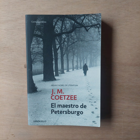 El maestro de Petersburgo - J.M. Coetzee