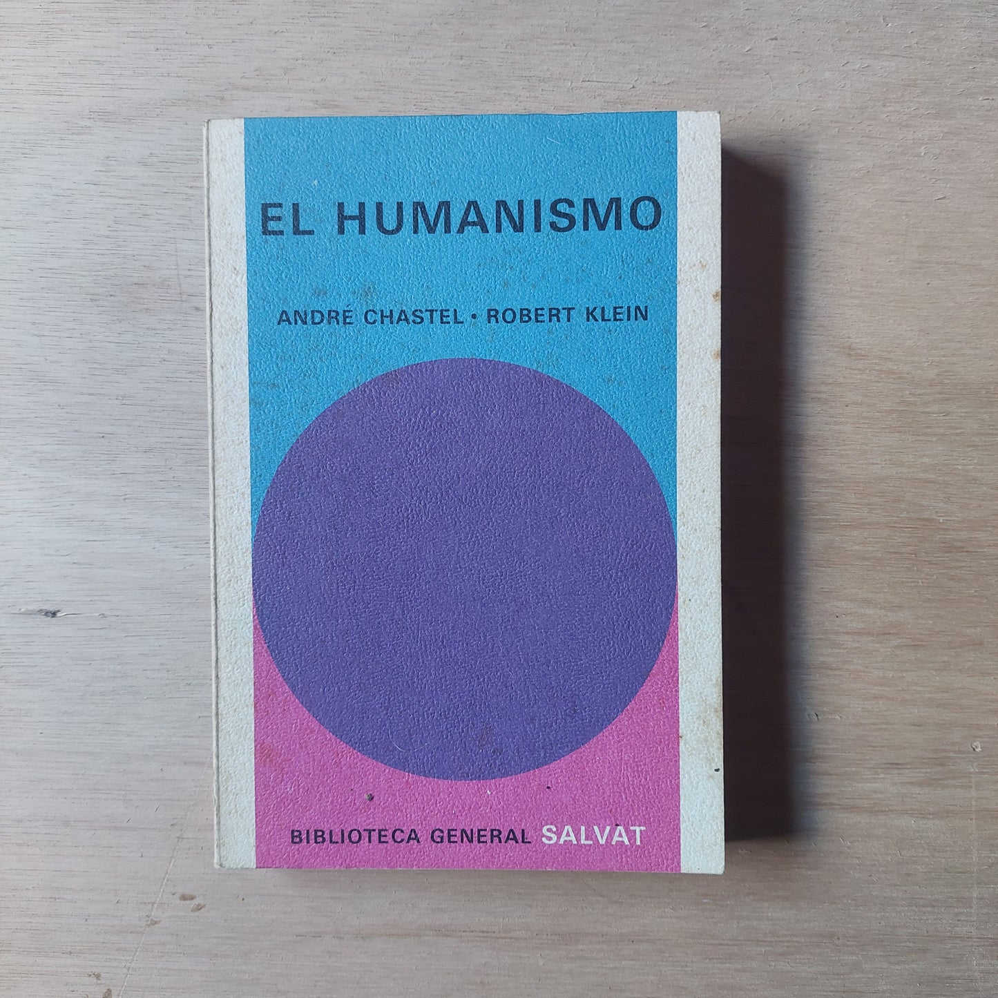 El humanismo - Chastel y Klein