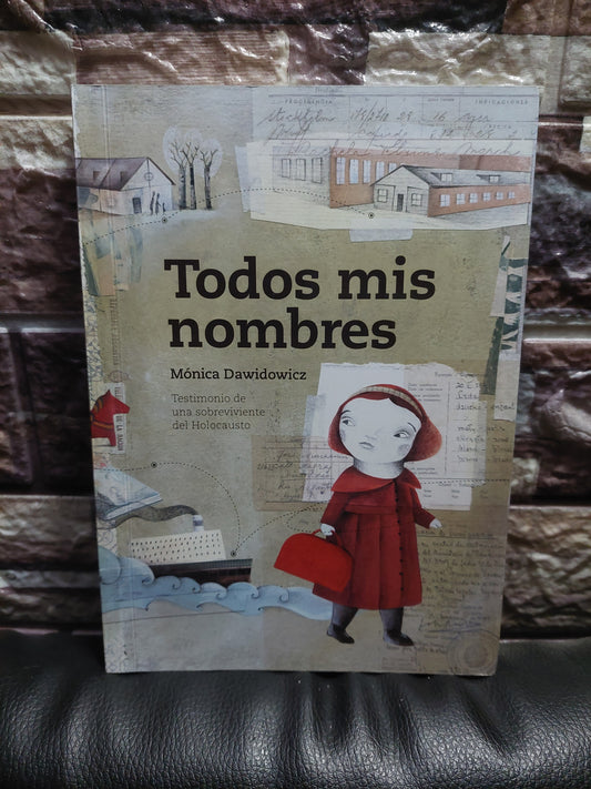 (Copia) Todos mis nombres - Mónica Dawidowicz (firmado y dedicado por la autora)