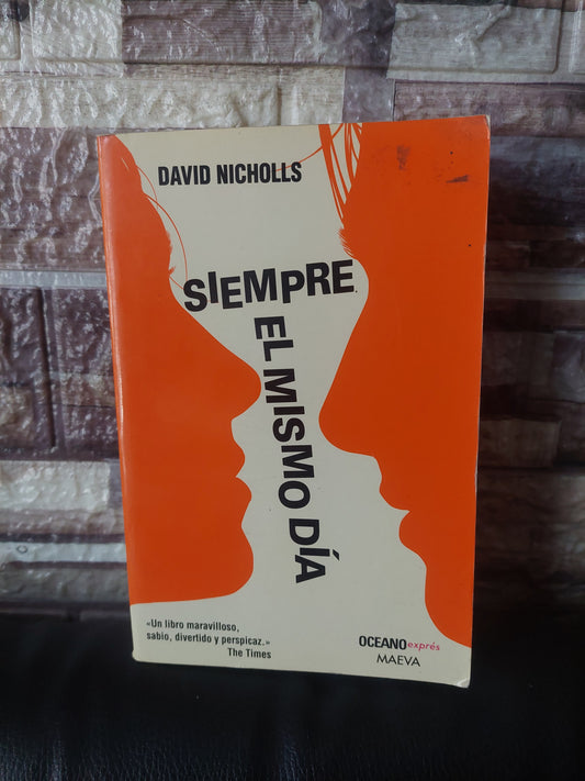 Siempre el mismo día - David Nicholls