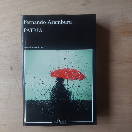 Patria - Fernando Aramburu