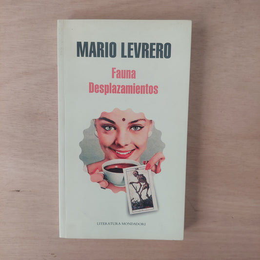 Fauna. Desplazamientos - Mario Levrero (como nuevo)