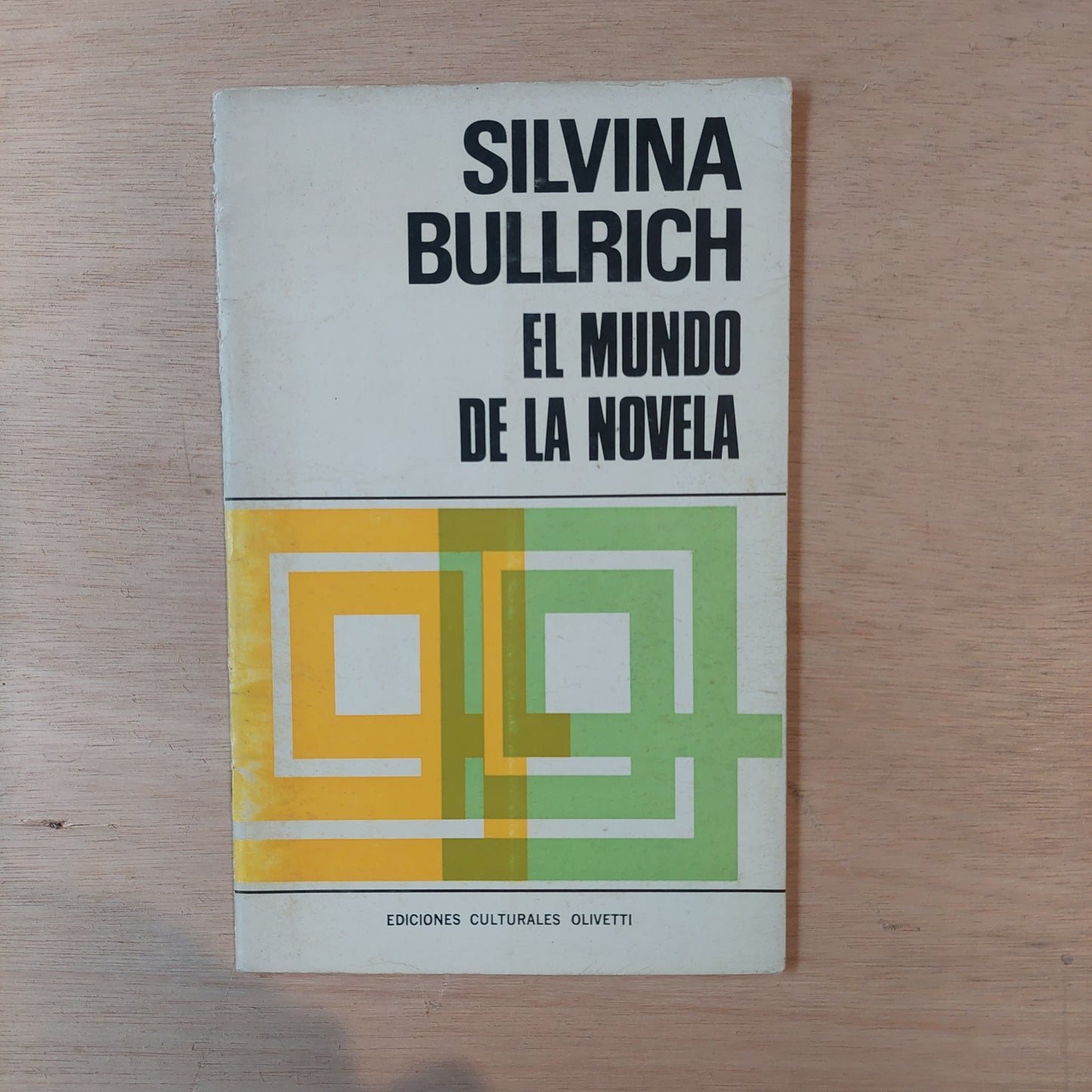 El mundo de la novela - Silvina Bullrich