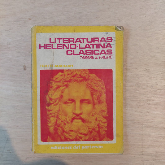 Literaturas heleno-latinas clásicas - Tabaré J. Freire