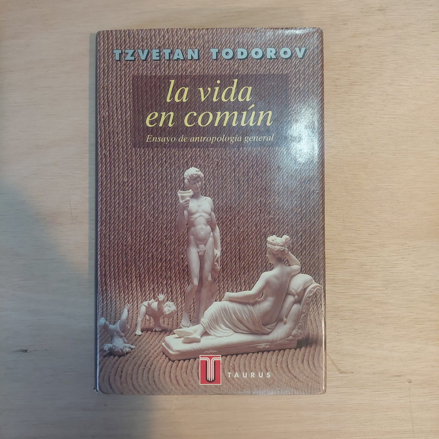 La vida en común - Tzvetan Todorov